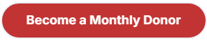 Become a Monthly Donor